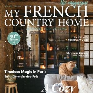 My French Country Home Magazine -  Issue  Nov/Dec 2023